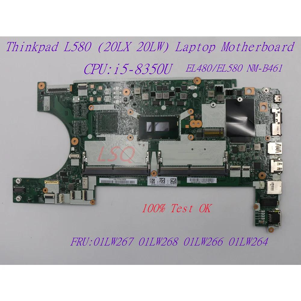 Lenovo Thinkpad L580 ƮϿ  ׷ , EL480/EL580 NM-B461 CPU, i5-8350U 01LW267 01LW268 01LW266, ǰ
